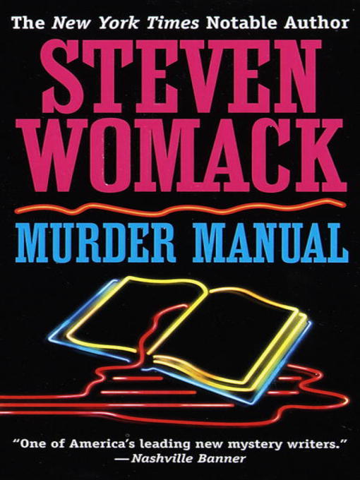 Title details for Murder Manual by Steven Womack - Available